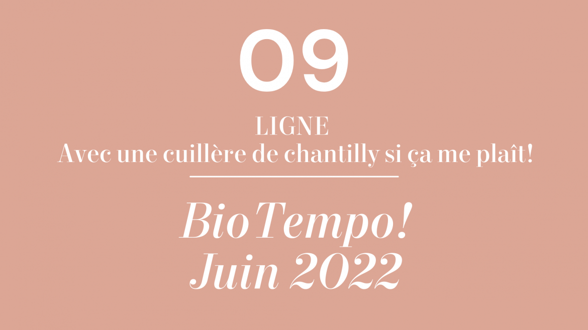 LIGNE Avec une cuillère de chantilly si ça me plaît!